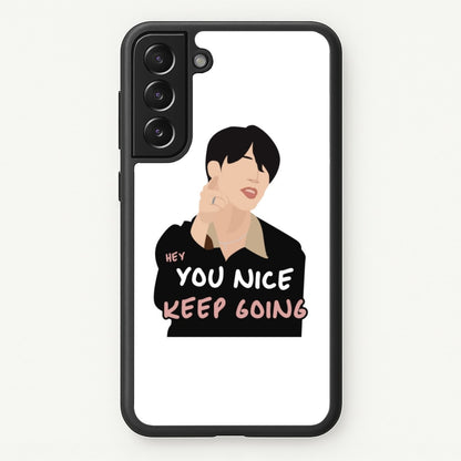 You Nice Keep Going - K Pop  - BTS Phone Case for Galaxy S22 Plus