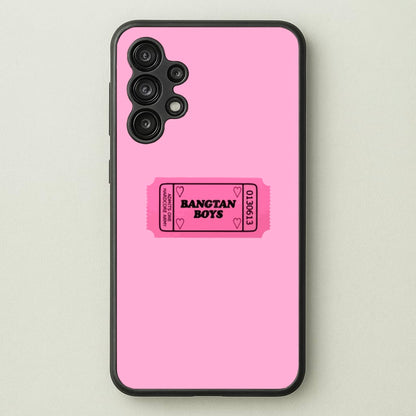 Bangtan Boys Ticket - K Pop  - BTS Phone Case for Galaxy A13