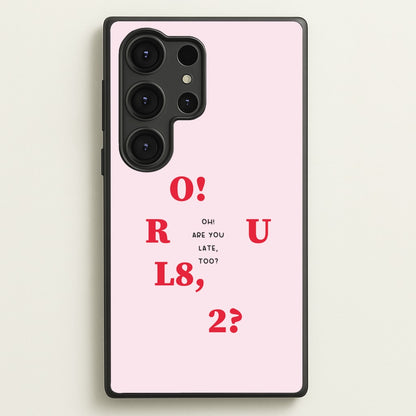 O R U L8 2 - K Pop  - BTS Phone Case for Galaxy S25 Ultra