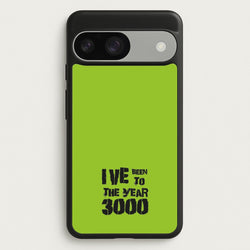 I've Been To The Year 3000 - Bust Band  - Busted Phone Case for Google Pixel 9 / 9 Pro