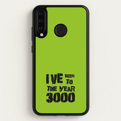 I've Been To The Year 3000 - Bust Band  - Busted Phone Case for Huawei P30 Lite