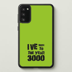 I've Been To The Year 3000 - Bust Band  - Busted Phone Case for Galaxy S20FE