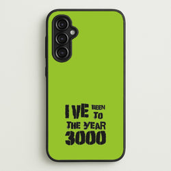 I've Been To The Year 3000 - Bust Band  - Busted Phone Case for Galaxy A14