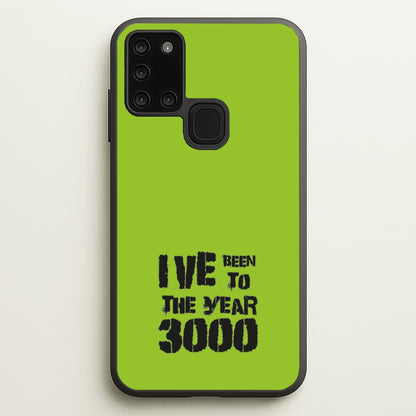 I've Been To The Year 3000 - Bust Band  - Busted Phone Case for Galaxy A21s