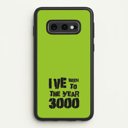 I've Been To The Year 3000 - Bust Band  - Busted Phone Case for Galaxy S10e