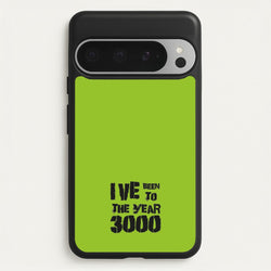 I've Been To The Year 3000 - Bust Band  - Busted Phone Case for Google Pixel 9 Pro XL