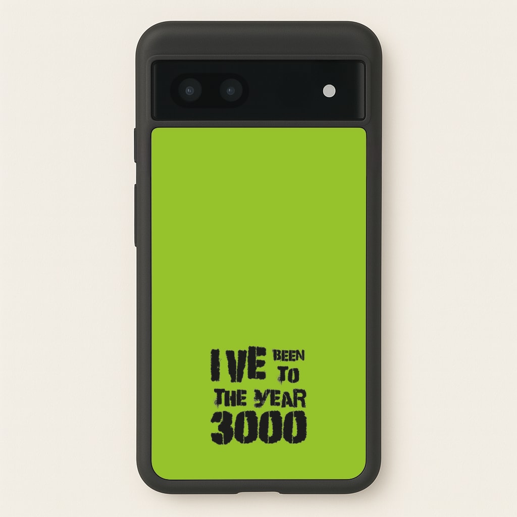 I've Been To The Year 3000 - Bust Band  - Busted Phone Case for Google Pixel 7a