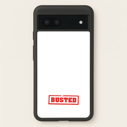 Band Logo - Bust Band  - Busted Phone Case for Google Pixel 7a