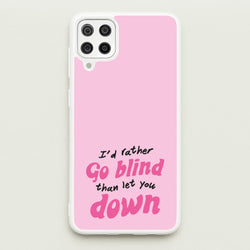 I'd Rather Go Blind  - Catfish And The Bottlemen Phone Case for Galaxy A12