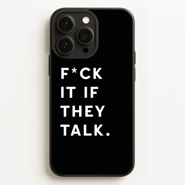 If They Talk  - Catfish And The Bottlemen Phone Case for iPhone 16 Pro Max