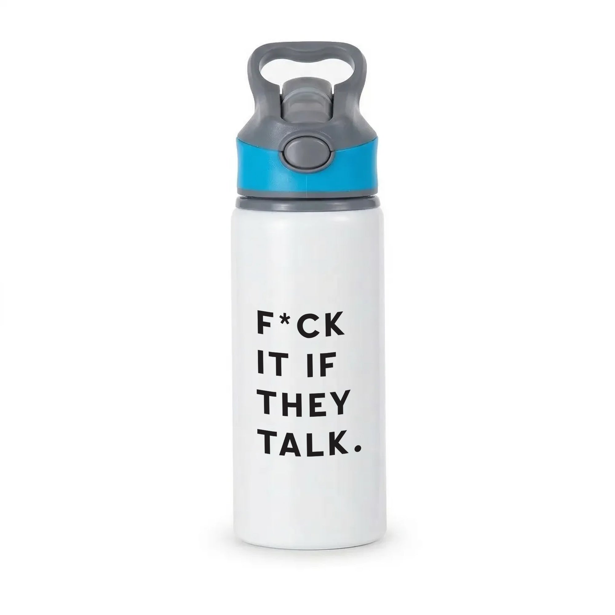 If They Talk Active Water Bottle - Blue