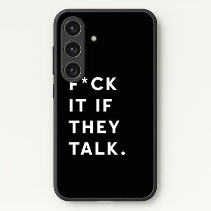 If They Talk  - Catfish And The Bottlemen Phone Case for Galaxy S24