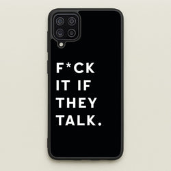 If They Talk  - Catfish And The Bottlemen Phone Case for Galaxy A12