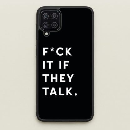 If They Talk  - Catfish And The Bottlemen Phone Case for Galaxy A12