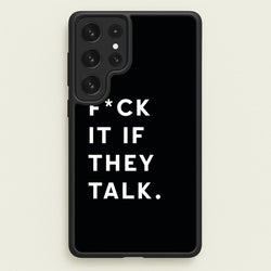 If They Talk  - Catfish And The Bottlemen Phone Case for Galaxy S23 Ultra
