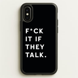 If They Talk  - Catfish And The Bottlemen Phone Case for iPhone X / XS