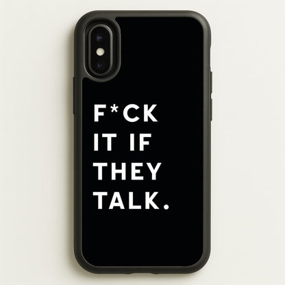 If They Talk  - Catfish And The Bottlemen Phone Case for iPhone X / XS