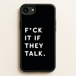 If They Talk  - Catfish And The Bottlemen Phone Case for iPhone 6 / 7 / 8 / SE
