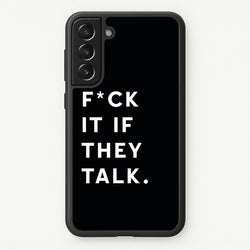If They Talk  - Catfish And The Bottlemen Phone Case for Galaxy S21FE