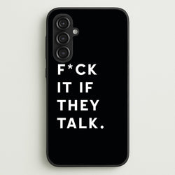 If They Talk  - Catfish And The Bottlemen Phone Case for Galaxy S23FE