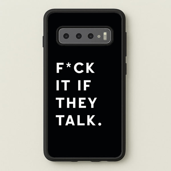If They Talk  - Catfish And The Bottlemen Phone Case for Galaxy S10
