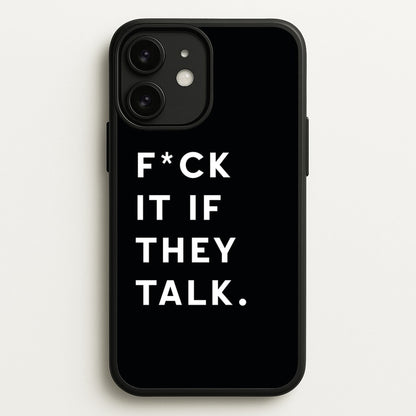 If They Talk  - Catfish And The Bottlemen Phone Case for iPhone 11