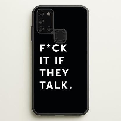 If They Talk  - Catfish And The Bottlemen Phone Case for Galaxy A21s