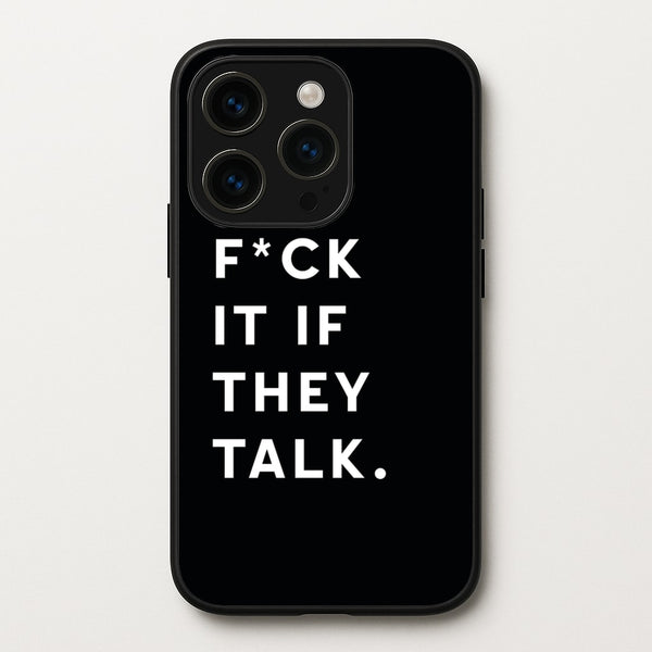 If They Talk  - Catfish And The Bottlemen Phone Case for iPhone 14 Pro Max