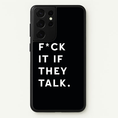 If They Talk  - Catfish And The Bottlemen Phone Case for Galaxy S21 Ultra