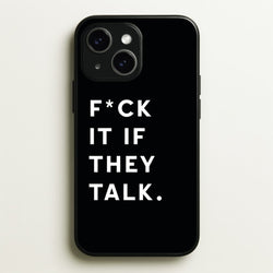 If They Talk  - Catfish And The Bottlemen Phone Case for iPhone 14 Plus