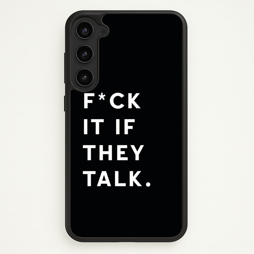If They Talk  - Catfish And The Bottlemen Phone Case for Galaxy S23 Plus