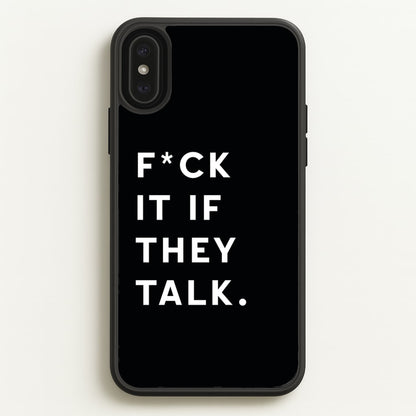 If They Talk  - Catfish And The Bottlemen Phone Case for iPhone XS Max