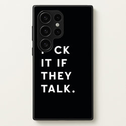 If They Talk  - Catfish And The Bottlemen Phone Case for Galaxy S24 Ultra