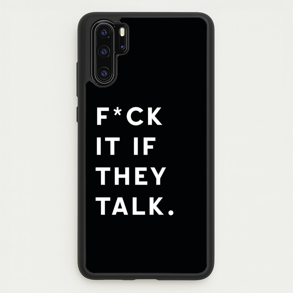 If They Talk  - Catfish And The Bottlemen Phone Case for Huawei P30 Pro