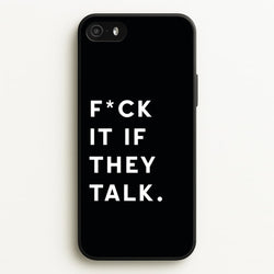 If They Talk  - Catfish And The Bottlemen Phone Case for iPhone 5 / 5s / SE 2016