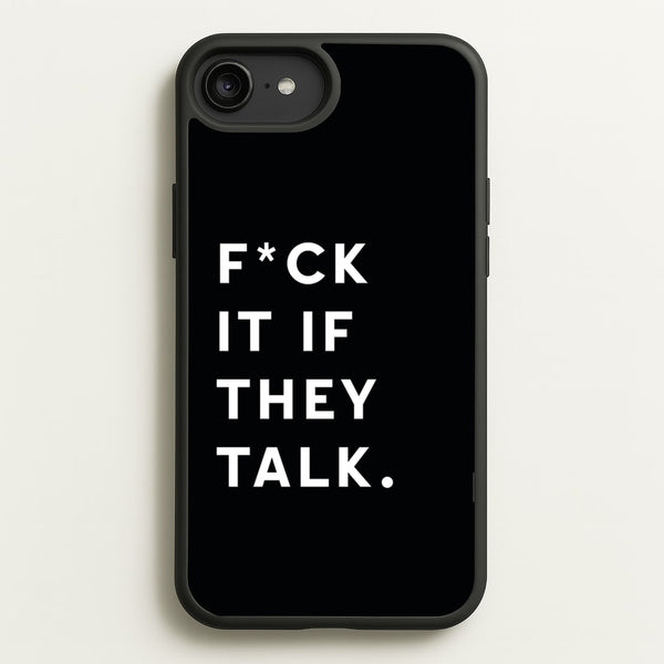 If They Talk  - Catfish And The Bottlemen Phone Case for iPhone 6 Plus / 7 Plus / 8 Plus