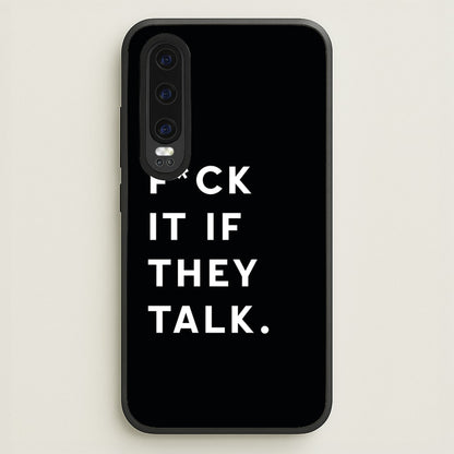 If They Talk  - Catfish And The Bottlemen Phone Case for Huawei P30