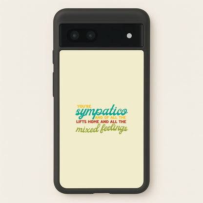 You're Sympatico  - Catfish And The Bottlemen Phone Case for Google Pixel 6a