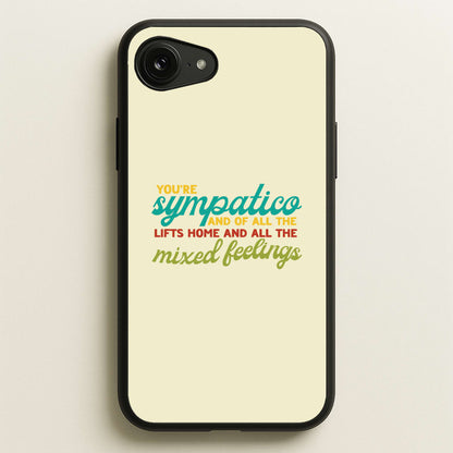 You're Sympatico  - Catfish And The Bottlemen Phone Case for iPhone 16e