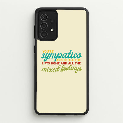 You're Sympatico  - Catfish And The Bottlemen Phone Case for Galaxy A52 / A52s