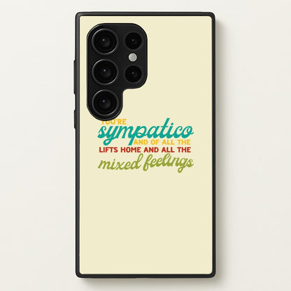 You're Sympatico  - Catfish And The Bottlemen Phone Case for Galaxy S24 Ultra