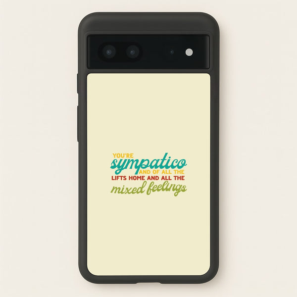 You're Sympatico  - Catfish And The Bottlemen Phone Case for Google Pixel 7