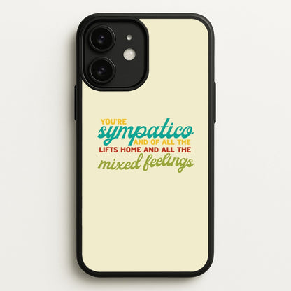 You're Sympatico  - Catfish And The Bottlemen Phone Case for iPhone 11