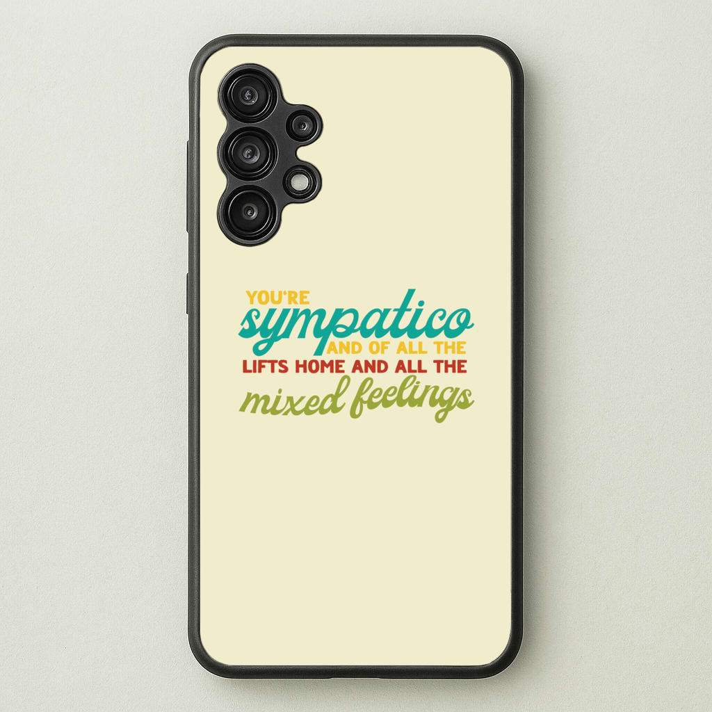 You're Sympatico  - Catfish And The Bottlemen Phone Case for Galaxy A13