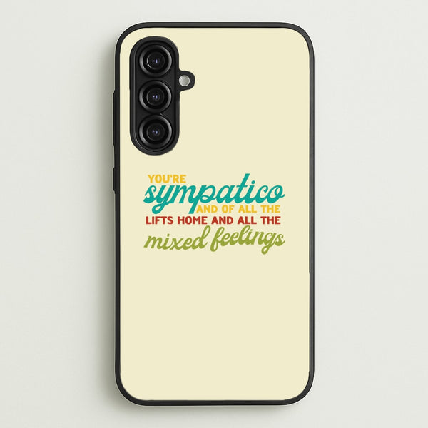 You're Sympatico  - Catfish And The Bottlemen Phone Case for Galaxy A16