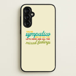 You're Sympatico  - Catfish And The Bottlemen Phone Case for Galaxy A54