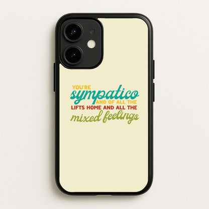 You're Sympatico  - Catfish And The Bottlemen Phone Case for iPhone 12 / 12 Pro
