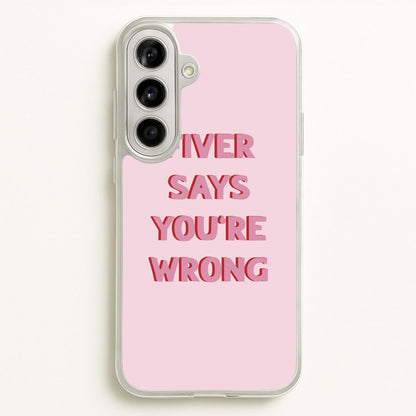 Fiver Says You're Wrong  - Catfish And The Bottlemen Phone Case for Galaxy A56