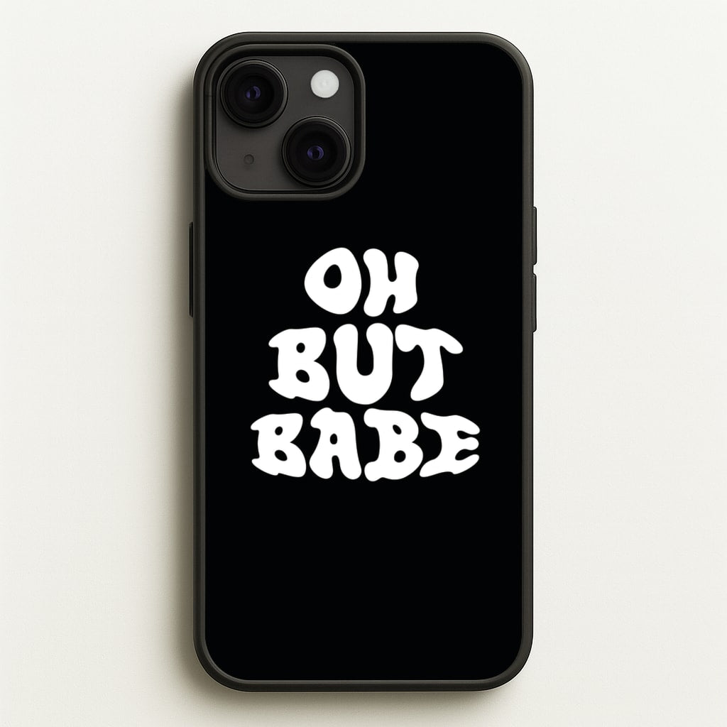 Oh But Babe  - Catfish And The Bottlemen Phone Case for iPhone 13 Mini