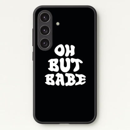 Oh But Babe  - Catfish And The Bottlemen Phone Case for Galaxy S24FE